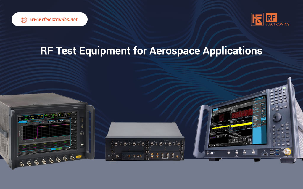 RF Test Equipment for Aerospace Applications