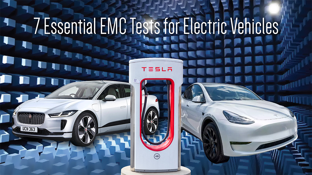7 Essential EMC Tests for Electric Vehicles